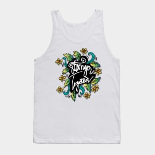 Stronger Together Tank Top